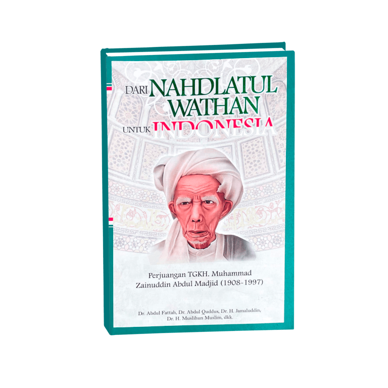 Dari Nahdlatul Wathan untuk Indonesia